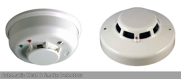 Automatic Heat & Smoke Detectors